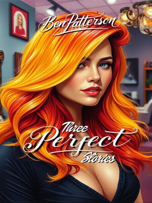 cover image of Three Perfect Stories